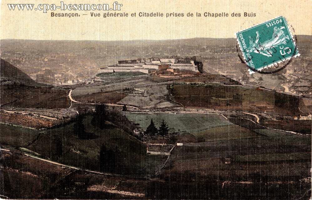 Besançon. - Vue générale et Citadelle prises de la Chapelle des Buis